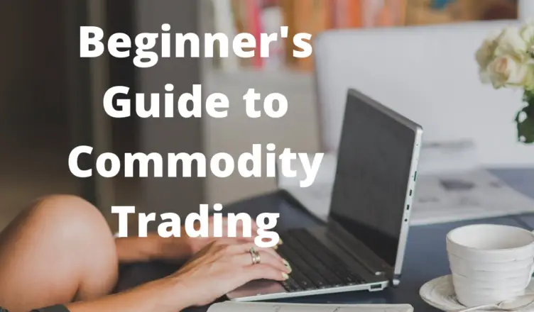 how can a beginner start trading commodity market