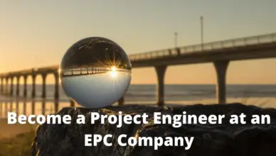 how to become a project engineer in an epc company