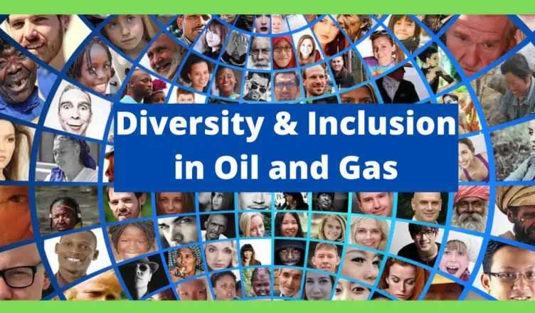 what is diversity and inclusion in oil and gas